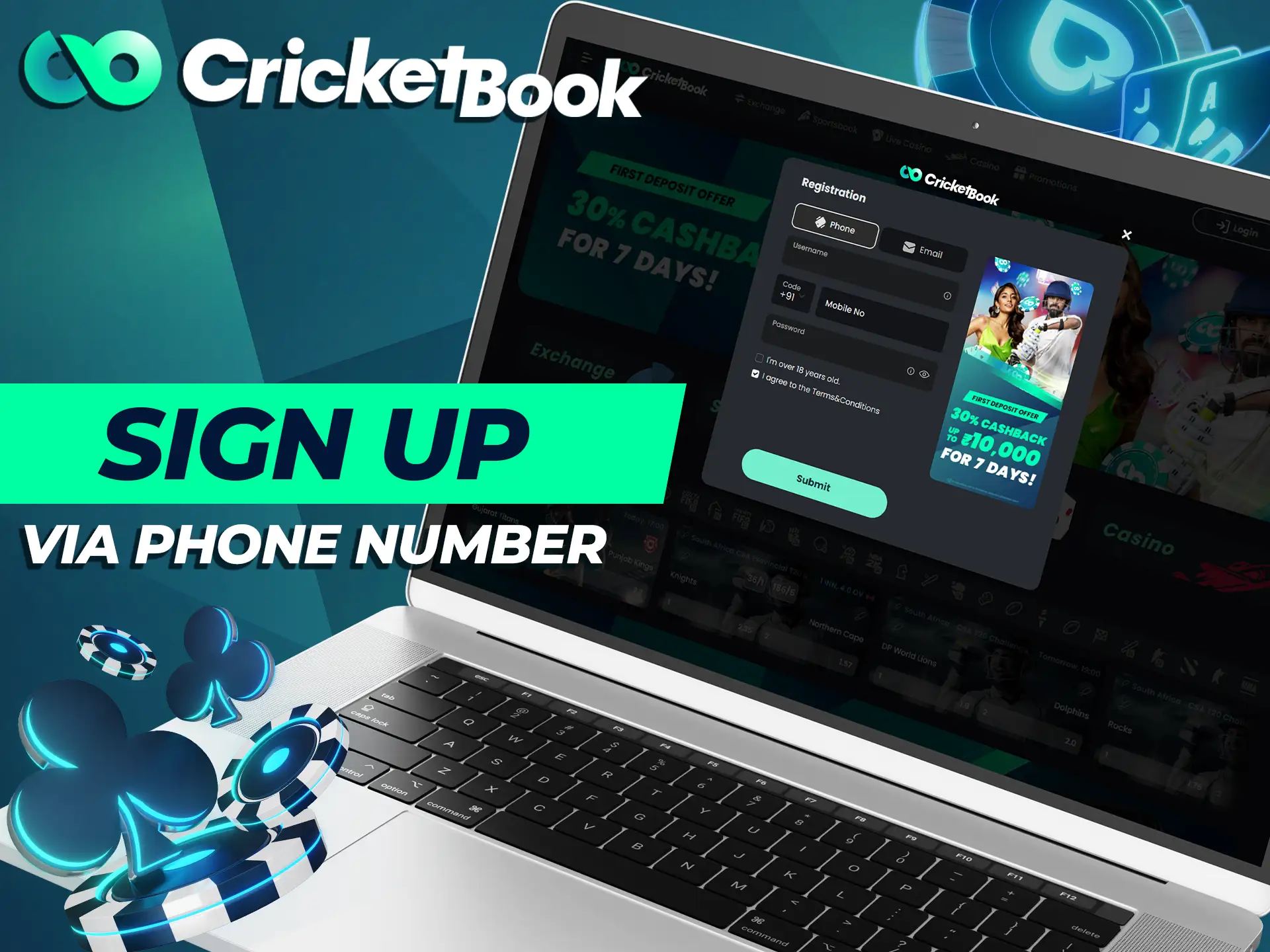 The registration process for CricketBook is possible through your phone number.